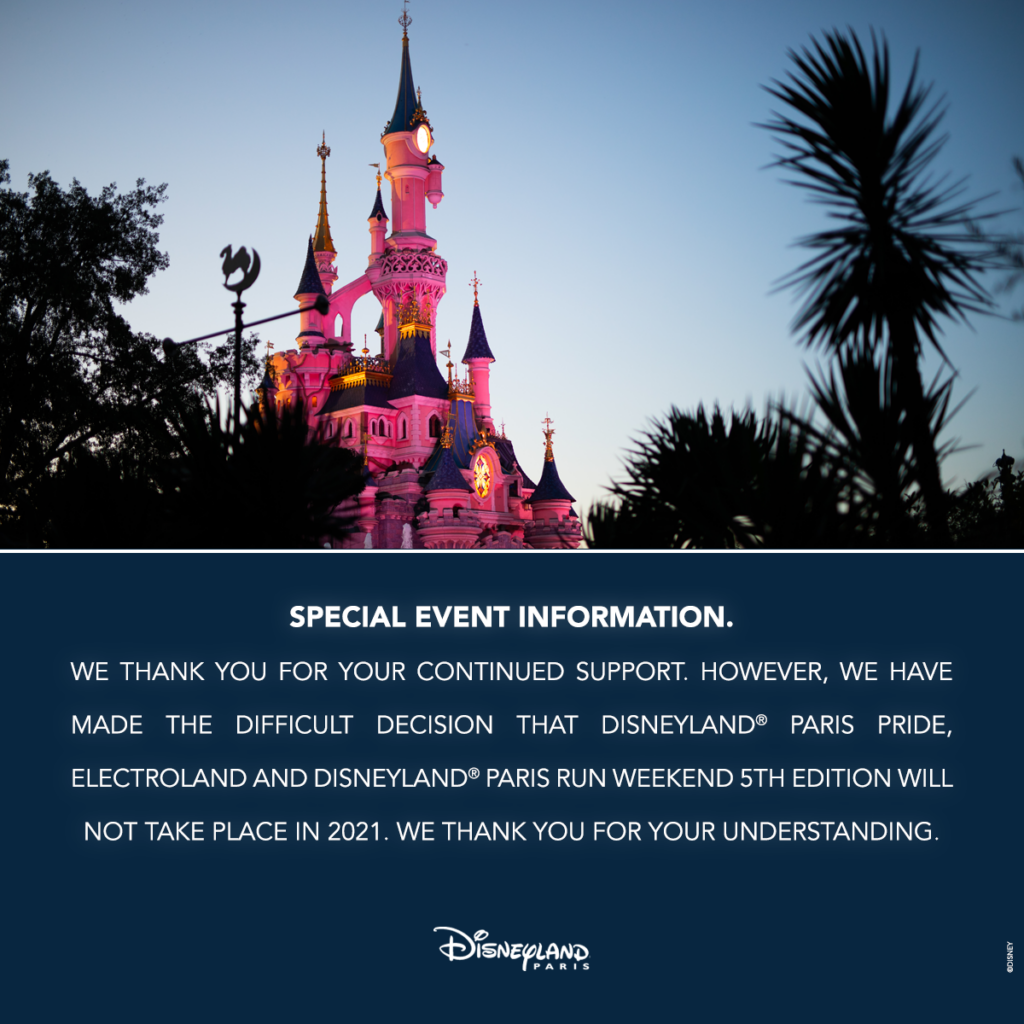 Disneyland Paris Pride, Electroland and DLP Run Weekend have been cancelled for 2021